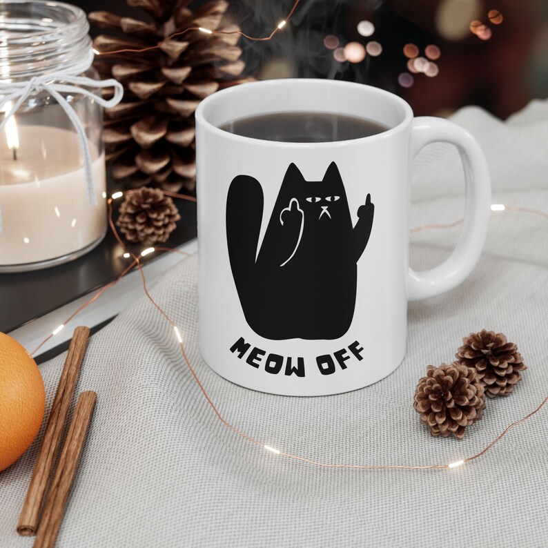 Funny cat Mug, sarcastic cat Mug, Black Cat pointing middle finger and says meow off Mug, fuck you cat Ceramic Mug, funny cat gifts image 4