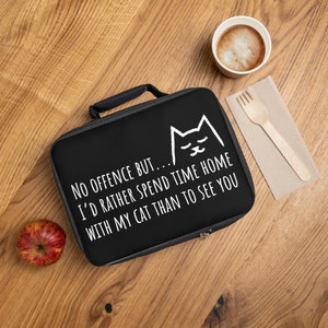 Cat quote lunch bag, funny cat lunch tote, sarcastic cat picnic bag, introverted cat owner lunch bag, back to school gift, cat lover gift