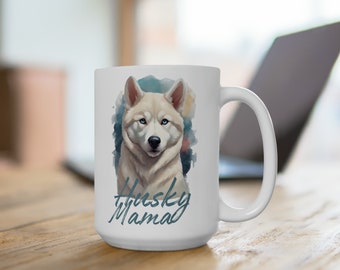 Tazza in ceramica Husky Mama da 15 once, tazza mamma husky, tazza husky siberiano, tazza di caffè husky, tazza di tè husky carina, regali di tazza husky bianca per i proprietari di husky