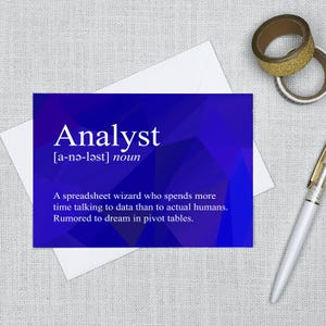 Analyst Snarky Definition - Greeting Card