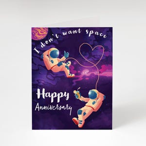 Don&#39;t Want Space - Anniversary Greeting Card - Blank Greeting Card - STEM Themed Notecards