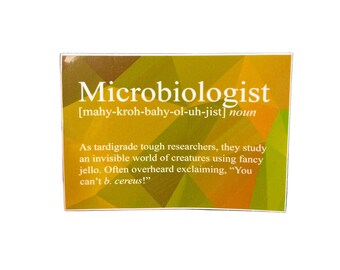 Microbiologist Snarky Definition - Vinyl Sticker