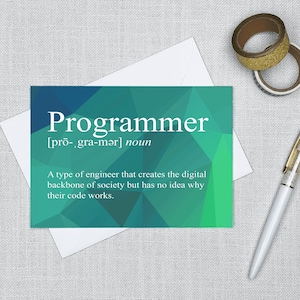 Programmer Snarky Definition - Greeting Card