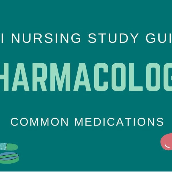 ATI Nursing Pharmacology Study Guide | Digital PDF | Nursing School Notes