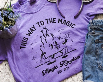 MAGIC KINGDOM | Comfort Colors Shirt | This Way to The Magic | Vintage, Castle, Screenprint, Disney, Unisex, Graphic Tee, Theme Park