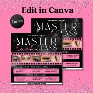 May include: Black and white flyer with a galaxy background advertising a lash masterclass. The flyer includes the text "Master Lash Class" and lists what you will learn and what you will get. The flyer also includes a website address.