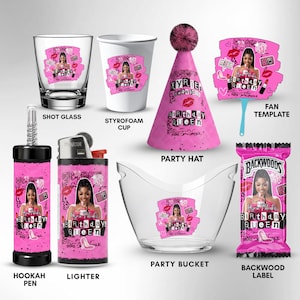 May include: A collection of pink party supplies, including a shot glass, styrofoam cup, party hat, fan template, hookah pen, lighter, party bucket, and a Backwood label. Each item features a graphic with a woman, lipstick, and the text "Birthday Queen."