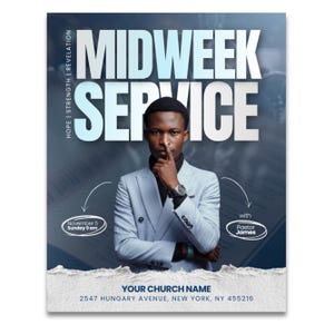 Può includere: Un poster promozionale con la scritta "MIDWEEK SERVICE" in grandi lettere bianche. È presente un uomo in abito azzurro chiaro, con testo che indica la data e l'ora del servizio e il nome "Pastor James". Sono inclusi anche il nome e l'indirizzo della chiesa.