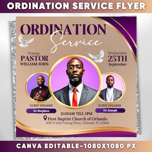 May include: Purple and gold flyer announcing an ordination service for Pastor William John. The service will be held on Wednesday, September 25th at 11:00 AM to 2:00 PM at First Baptist Church of Orlando. Guest speakers are Dr. Stephen and Dr. Joseph.