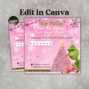 May include: Pink and green Christmas-themed appointment calendar with a Grinch character. The calendar has a pink background with snowflakes and a pink Christmas tree. The text reads "Hey Pretty? Have You Booked Your Appointment? Schedule Your Appointment Today".