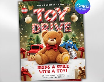 May include: A flyer for a toy drive with a teddy bear, red truck, and robot. The words "TOY DRIVE" are in a 3D design. The flyer says "Bring a smile with a toy!" and includes an address. The flyer is Canva editable.