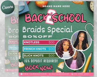 Back To School Flyer, Back to school sale flyer, Back to school hair flyer, DIY canva template, Back 2 School Flyer, Braid Special Flyer