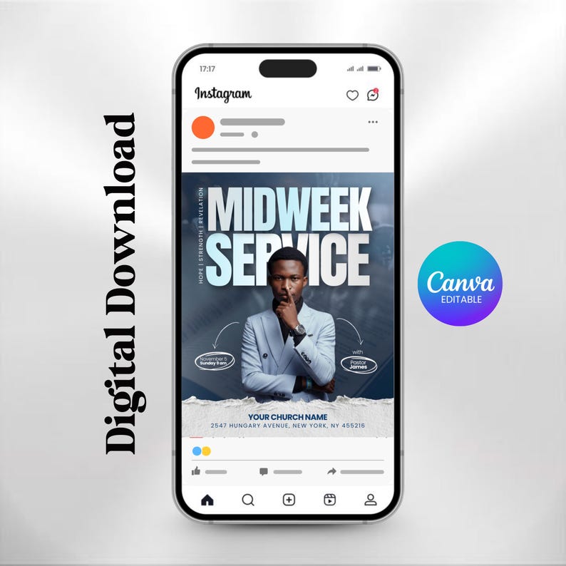 May include: A smartphone displays an Instagram post promoting a Midweek Service. The image features a man in a suit, with text including "Your Church Name" and "Canva Editable". The phone is set against a light background.