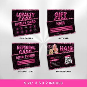 May include: A set of four rectangular cards featuring a black and pink leopard print background. The cards include a loyalty card with padlock icons, a gift card, a referral card, and a business card with a QR code and hair salon imagery.