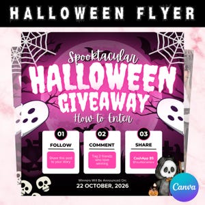 May include: A Halloween-themed flyer with a purple and black background. The text "HALLOWEEN FLYER" is at the top. The flyer promotes a "Spooktacular HALLOWEEN GIVEAWAY" with instructions to follow, comment, and share. The date for the announcement is October 22, 2026.