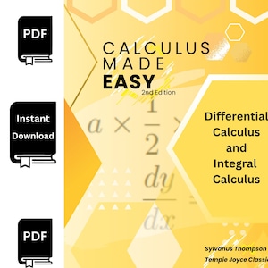 Pode incluir: Uma capa de livro com um padrão geométrico amarelo e laranja. O título é "Calculus Made Easy" com o subtítulo "Cálculo diferencial e cálculo integral". O livro é de Sylvanus Thompson e Tempie Joyce Classics.