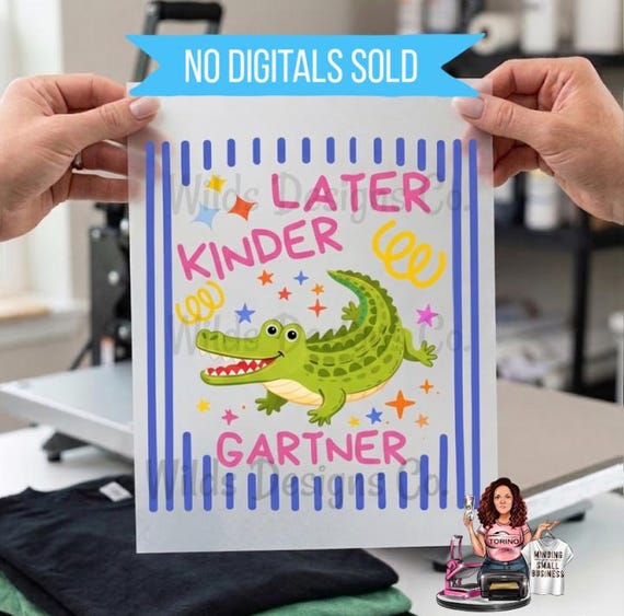 Later Grader DTF, Later first grader transfer, later gator DTF, Last day gator, alligator DTF, Later third grader dtf tranfers, Later kinder