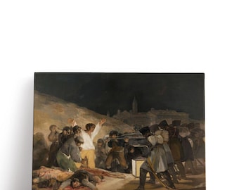 May include: A canvas print of Francisco Goya's "The Third of May 1808". The painting depicts a nighttime execution scene with soldiers aiming rifles at a group of civilians. The artwork features dark tones and dramatic lighting.