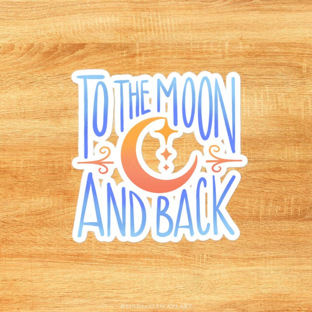Celestial Moon Quote Stickers, I Love You to the Moon and Back Sticker ...