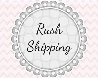 RUSH Order Add-On