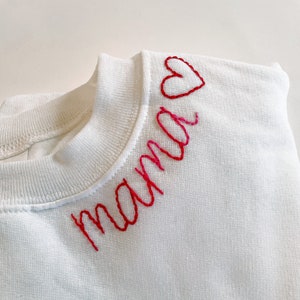 Mama Hand Embroidered Valentines Sweatshirt, Handmade, Heart