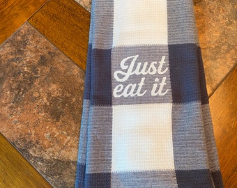 Funny kitchen towel Just Eat It