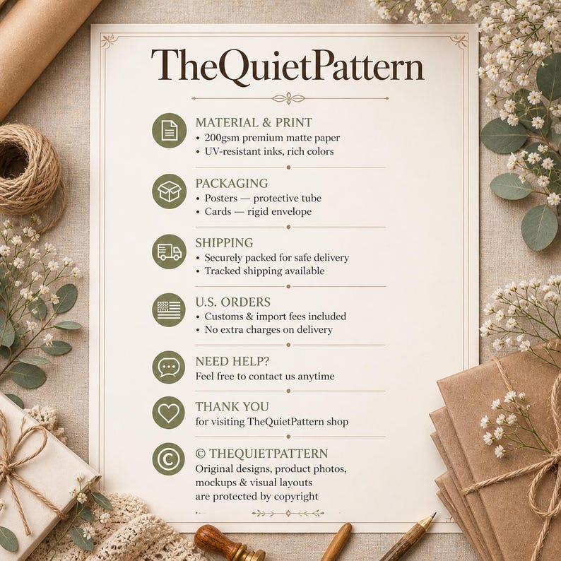 May include: A rectangular informational print titled TheQuietPattern with dark brown text on a cream background. It lists details about material, packaging, shipping, U.S. orders, support, and copyright, featuring green circular icons for each section.