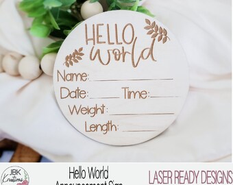 Hola mundo, signo de estadísticas de nacimiento de bebés, archivo digital SVG/PDF, signo de recién nacido, accesorio de fotografía, signo de bebé, signo grabado