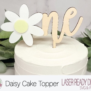 One Daisy Cake Topper, First Birthday Decor, First Birthday Daisy Theme, Digital File, Laser Cut File, First Birthday Laser File