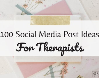 100 Social Media Post Ideas for Therapists, Instagram Ideas for Psychologist, Social Media Prompts for Therapy Post, Pinterest and Facebook