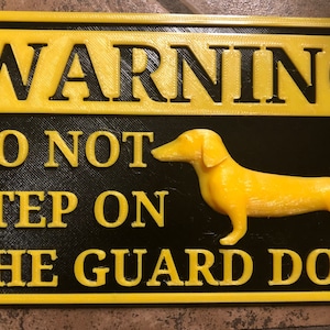 Dachshund guard dog sign decor