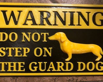 Dachshund guard dog sign decor
