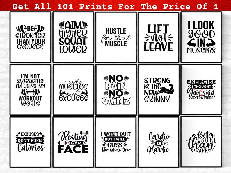 May include: A collection of 15 black and white motivational prints with fitness-related quotes. Each print features bold typography and graphics, such as dumbbells and flexing arms. The prints are displayed in black frames, perfect for a home gym or fitness studio.