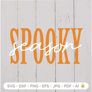 Spooky Season SVG, Halloween shirt, Spooky vibes svg, Spooky svg, Halloween Svg, Spooky shirt Svg, cut files, dxf files, cricut