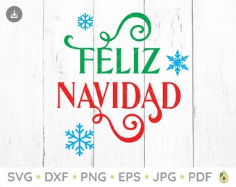 Feliz Navidad SVG, Navidad Sign SVG, Christmas SVG, Holiday Svg, Digital Download, Cricut, Silhouette, Glowforge, pdf, png, dxf