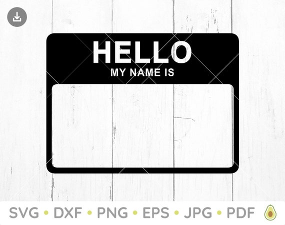 Name Badge Svg Hello My Name Is Name Badge Png Simple - Etsy