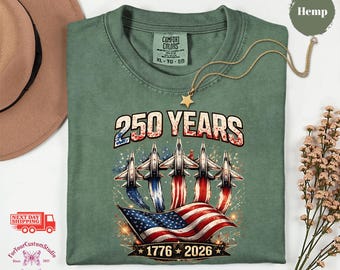 250 Years America Shirt, Patriotic Fighter Jet Tee, USA Anniversary Shirt, 1776 2026 America Tee, Fourth of July Shirt, Comfort Colors
