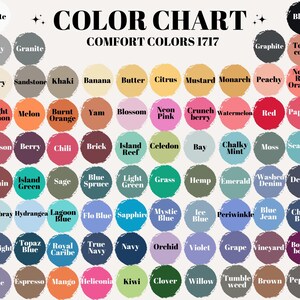 May include: A color chart titled "COLOR CHART COMFORT COLORS 1717" displays a variety of colors in circular swatches. Colors include "White", "Black", "Navy", "Pink", "Green", and many more. The chart is designed to showcase a wide range of hues.