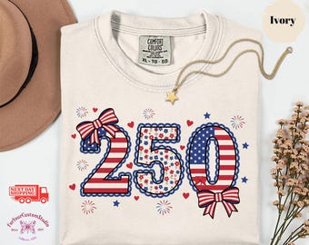 250 Anniversary Shirt, Patriotic USA Shirt, America 250 Tee, Fourth of July Shirt, Coquette Patriotic Tee, Comfort Colors USA Shirt
