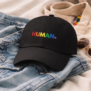 Human Rainbow Embroidered Hat, Pride Ally Gift, Equality Kindness Dad Cap, LGBTQ Support Baseball Cap
