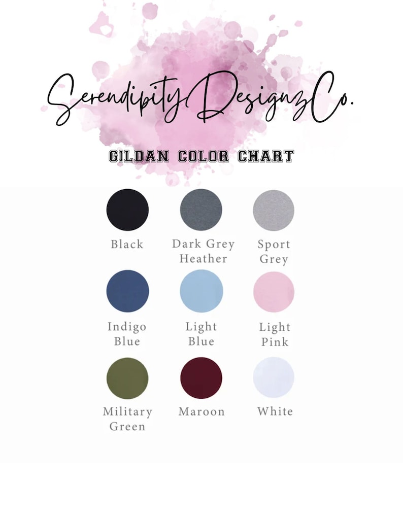 May include: Color chart for Gildan apparel showing 10 different colors: black, dark grey heather, sport grey, indigo blue, light blue, light pink, military green, maroon, and white.