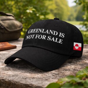 Greenland Is Not For Sale Hat, Political Statement Cap, Protest Embroidered Baseball Hat, Activism Apparel, Unisex Cotton Twill Cap