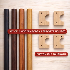 Puede incluir: Un juego de barras de madera en varios colores, incluyendo negro, marrón y tonos de madera natural, con cuatro soportes de madera. El texto dice: "SET OF 2 WOODEN RODS • 4 BRACKETS INCLUDED" y "CUSTOM CUT TO LENGTH".