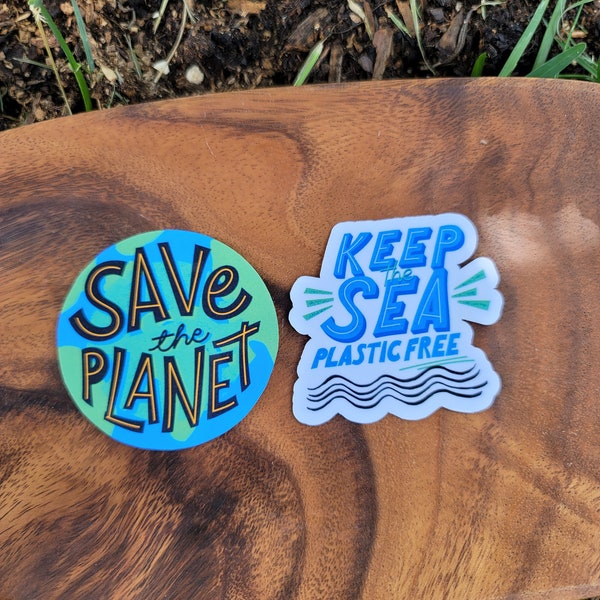 Environmentally conscious stickers, save the planet, save our oceans, plastic free oceans, mother nature, environment friendly, eco friendly