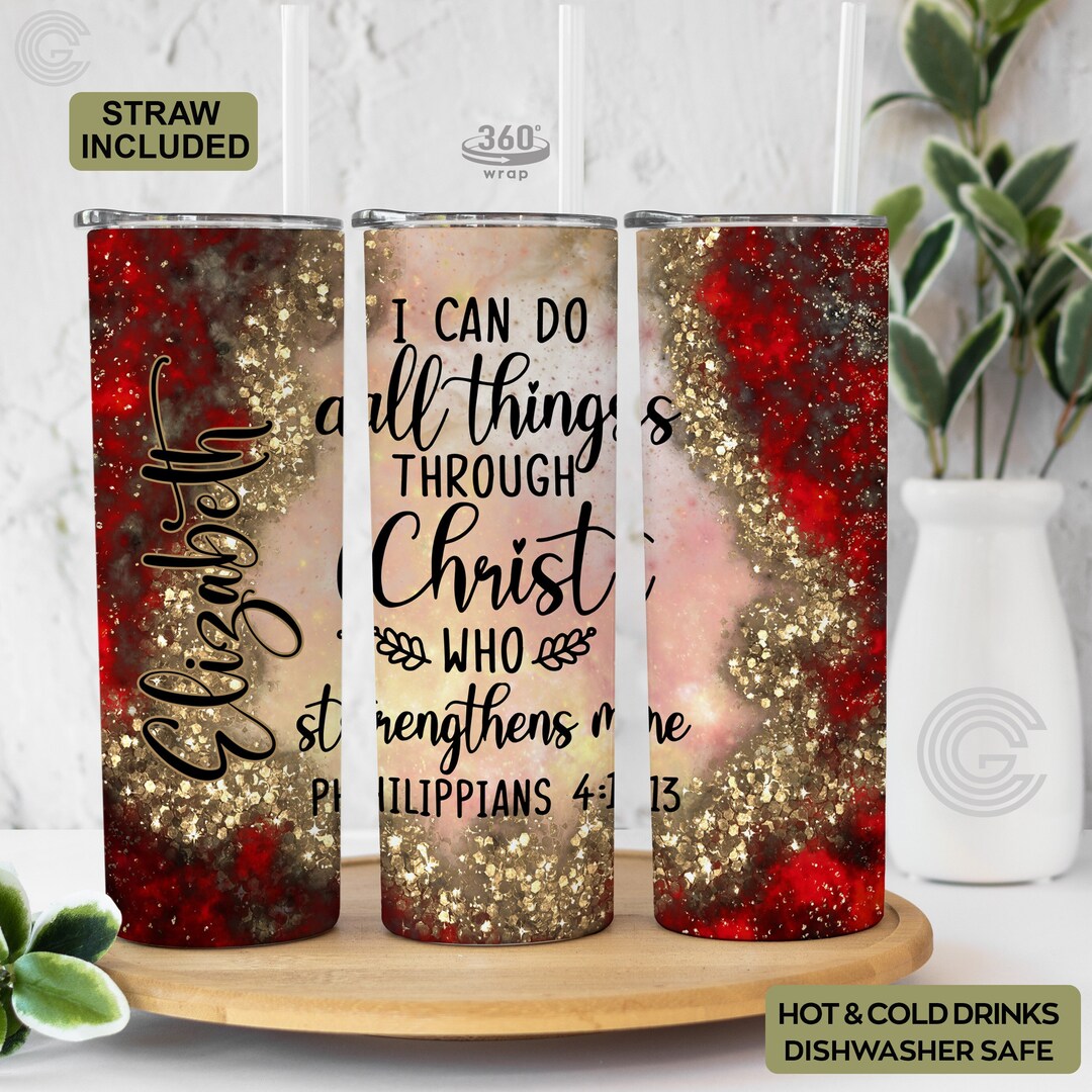 I Can Do All Things Bible Verse Gift Custom Faith Affirmations Tumbler, Personalized Christmas ...