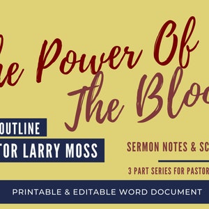 The Power Of The Blood | Digital Sermon Outline for Pastors, Ministers, and Church Staff | Message On The Cross | Download Instantly