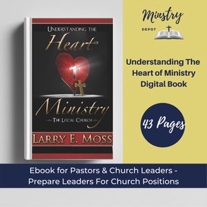 Das Herz des Ministeriums verstehen| Digital Leadership Book for Pastors & Church Staff | Kirchenregierungen | Vorbereiten von Führungskräften auf Positionen