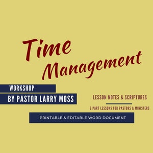 Time Management Workshop | Digital Sermon Outline for Pastors, Ministers, and Church Staff | Message on Time Management | Download Instantly