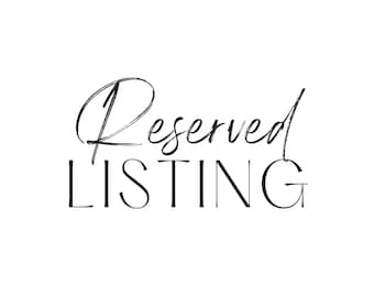 Reserved Listing