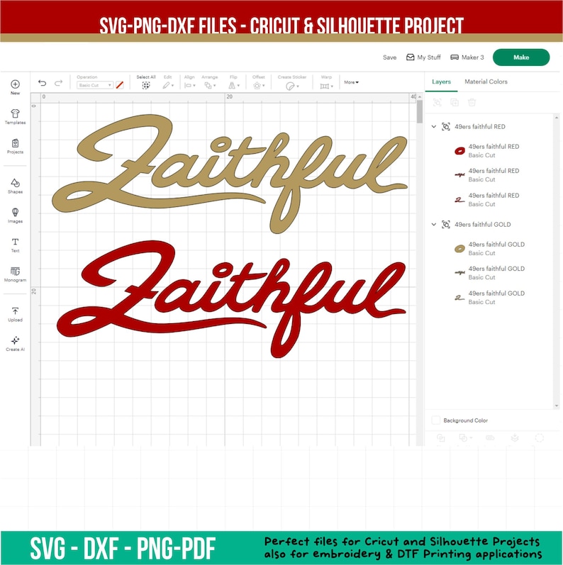 May include: A digital design file featuring the word "Faithful" in two color variations: gold and red. The design is displayed on a grid background within a Cricut and Silhouette project interface. Text at the top reads "SVG-PNG-DXF FILES - CRICUT & SILHOUETTE PROJECT".